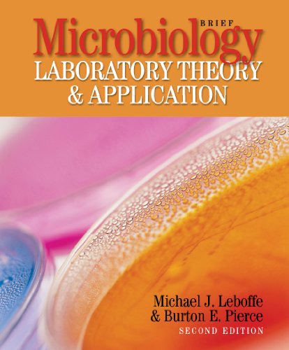 Microbiology Laboratory Theory & Application, B... 1617310549 Book Cover