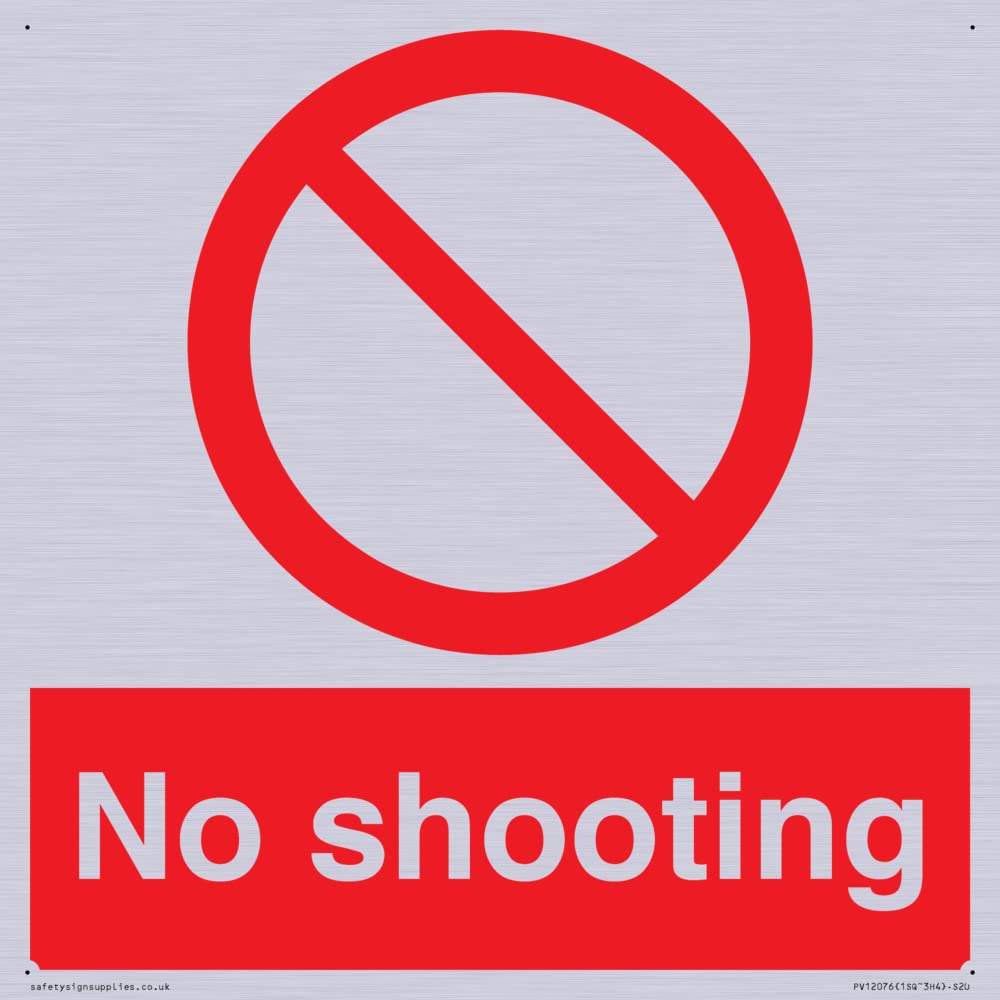 No shooting Sign - 200x200mm - S20