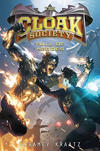Fall of Heroes (Cloak Society)