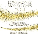 Love Money, Money Loves You by