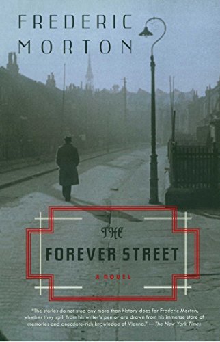 The Forever Street: A Novel by Frederic Morton
