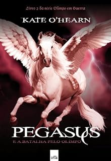 Livro Pegasus e a batalha pelo Olimpo