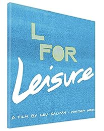 L For Leisure