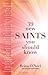 39 New Saints You Should Know
