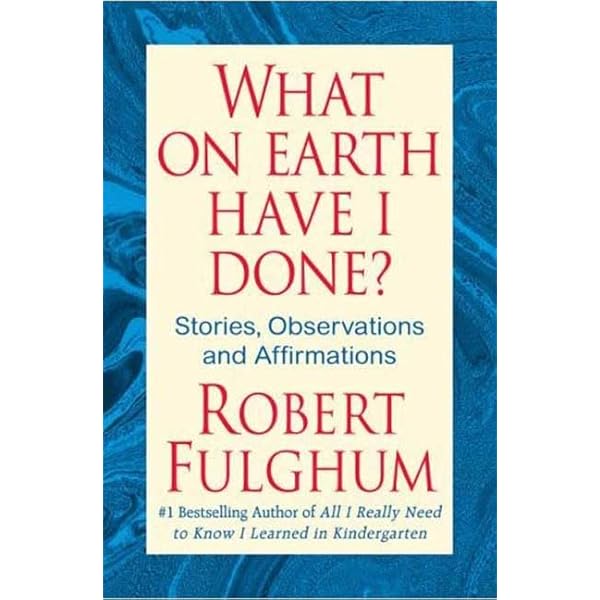 From Beginning to End: Fulghum, Robert: 9780449000953: Amazon.com