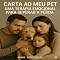 Livro Carta ao Meu Pet: Uma Terapia Emocional Para Superar a Perda (COMO SUPERAR A PERDA DO MEU PET)