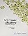 Grammar Mastery for Better Writing, Level 1: Curriculum Unit