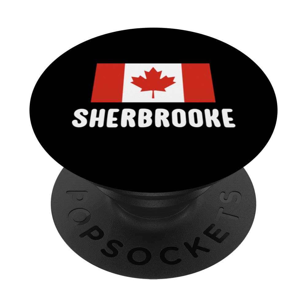 Sherbrooke Canada Flag Men Women Kids Canadian PopSockets Swappable PopGrip