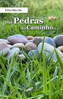 Livro Das pedras do caminho…