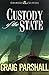 Custody of the State (Chambers of Justice Book 2) by Craig Parshall