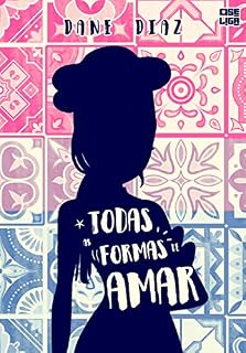 Livro Todas as Formas de Amar