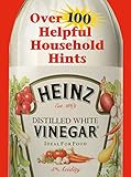 Vinegar - Over 100 Helpful Household Hints by 