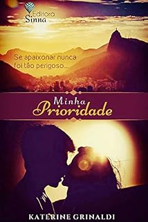 Livro Minha Prioridade (Série Prioridade Livro 1)