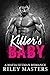 Killer's Baby (A Bad Boy Mafia Romance)