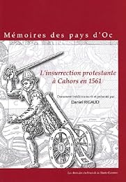 L' insurrection protestante à Cahors en 1561