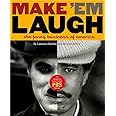 Make 'Em Laugh: The Funny Business of America