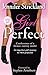 Girl Perfect - Book by Jennifer Strickland