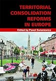 Territorial Consolidation, Swianiewicz, Pawel, 9639719161
