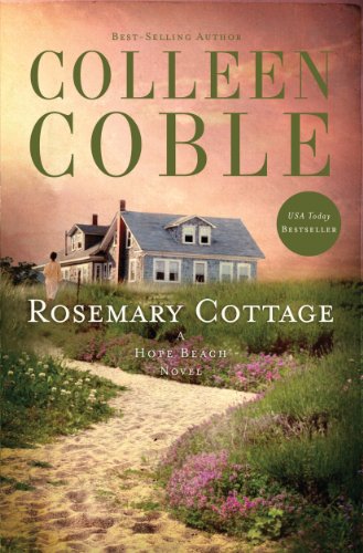 Rosemary Cottage (The Hope Beach Series Book 2) by Colleen Coble