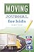 Moving Journal for Kids