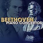 Beethoven: Piano Concertos