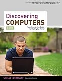 Discovering Computers, Brief: Your Interactive Guide to the Digital World (SAM 2010 Compatible Products)