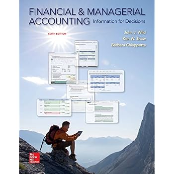 Financial and Managerial Accounting: Information for Decisions Financial and Managerial Accounting: Information for Decisions