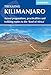 Trekking Kilimanjaro: Ascent Preparations, Practicalities and Trekking Routes to the 'Roof of Africa' (Cicerone Trekking Guide)