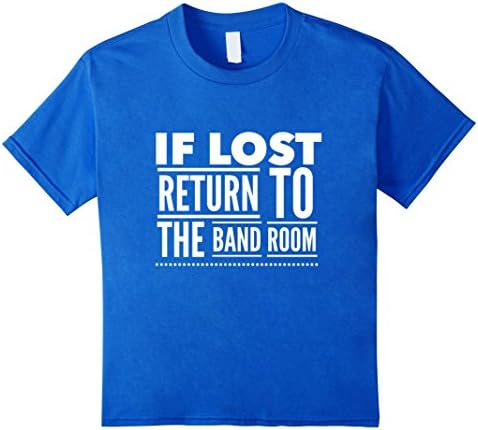 Kids If Lost Return to the Band Room T-Shirt 4 Royal Blue