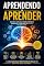 Livro Aprendendo a Aprender: Domine a arte de aprender, evoluir e nunca mais depender do talento