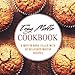 Easy Muffin Cookbook: A Muffin Book Filled With 50 Delicious Muffin Recipes (2nd Edition) by BookSumo Press