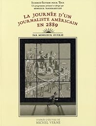 La  journée d'un journaliste américain en 2889