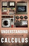 Understanding Calculus