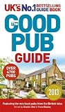 The Good Pub Guide 2013 by Alisdair Aird, Fiona Stapley