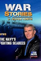 WAR STORIES WITH OLIVER NORTH: THE NAVY'S FIGHTING SEABEES