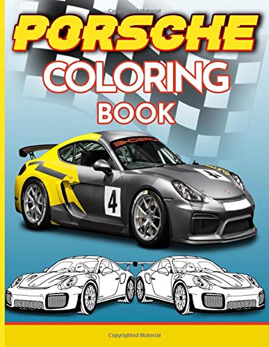 Download Porsche Coloring Book Coloring Books For Kid And Adult A Fun Gift Moss Levi 9798633841190 Amazon Com Books