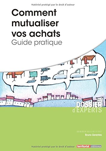 Comment mutualiser vos achats