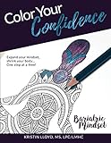 Color Your Confidence: Bariatric Mindset Coloring Book by Kristin Lloyd