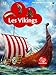 Les Vikings (French Edition) by 