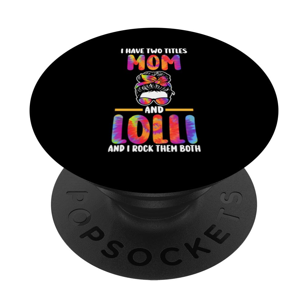 I have two titels mom and loli and I rock them both lolli PopSockets Swappable PopGrip