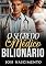 Livro O Segredo do Médico Bilionário