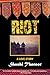 Riot: A Love Story - Book by Shashi Tharoor