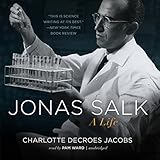 Image de Jonas Salk: A Life