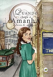 Livro Quando chega o amanhã: Série Oeste Canadense 6