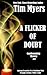 A Flicker of Doubt (The Candlemaking Mysteries Book 3) by Tim Myers