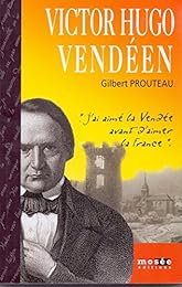 Victor Hugo vendéen