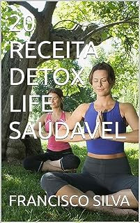 Livro 20 RECEITA DETOX LIFE SAUDAVEL