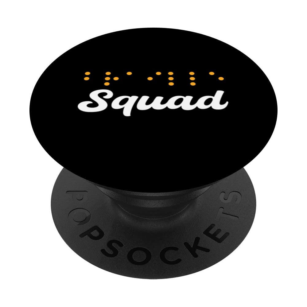 Braille Squad. World Braille Day Blindness Awareness PopSockets Swappable PopGrip