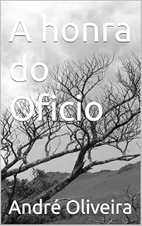 Livro A honra do Oficio