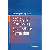 EEG Signal Processing and Feature Extraction